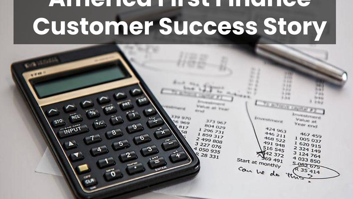 America First Finance Customer Success Story