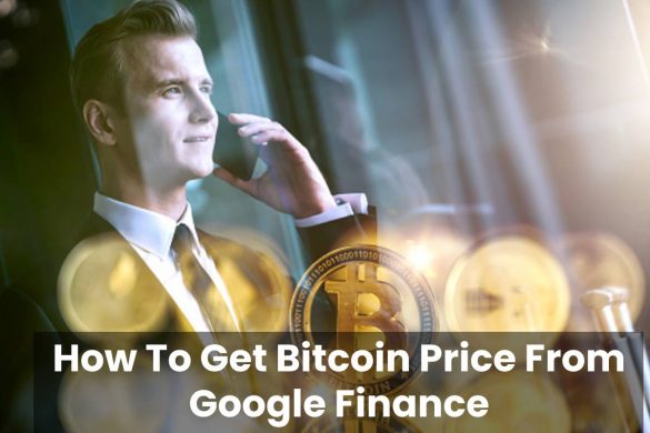 How To Get Bitcoin Price From Google Finance