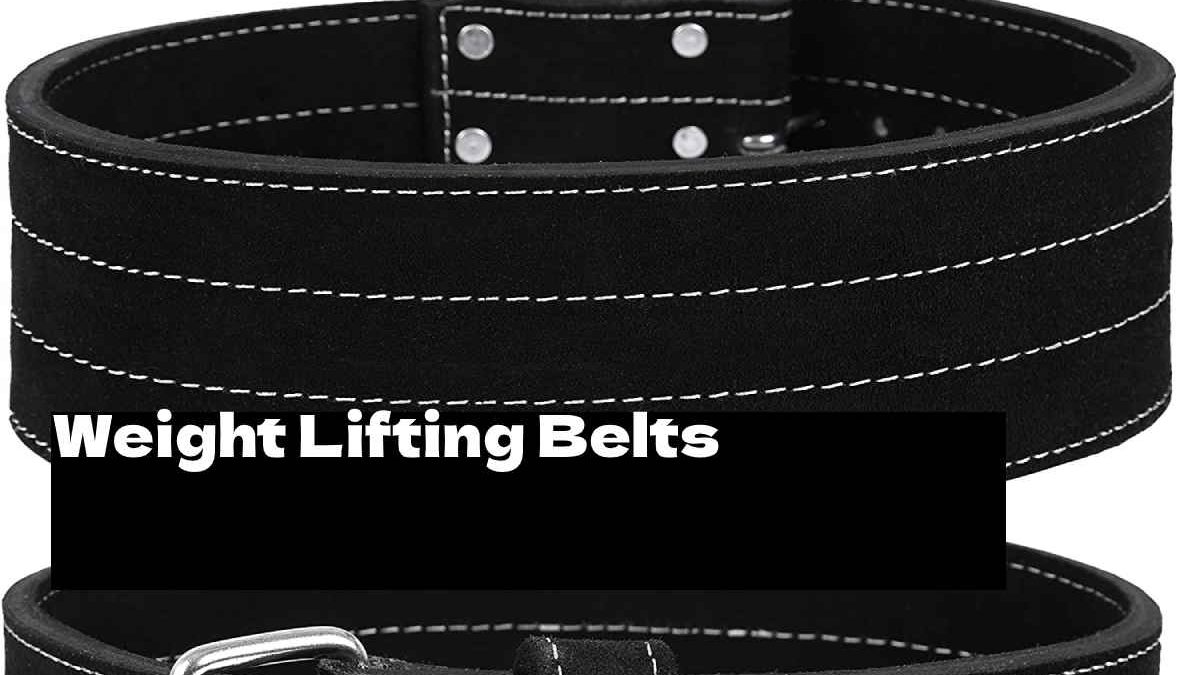 Weight Lifting Belts