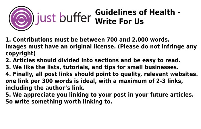 Guidelines of Health Write for us 