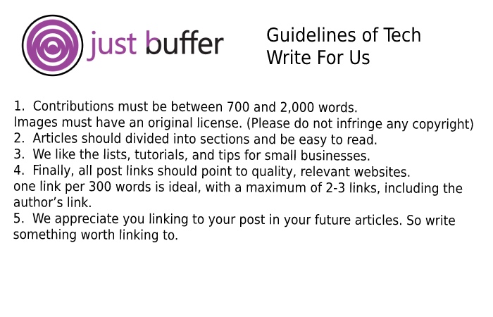Guidelines of the Article – Tech Write for Us
