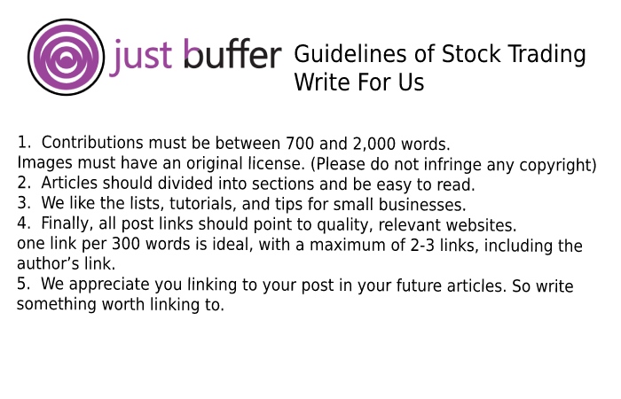 Guidelines of the Article  Stock Trading Write for Us
