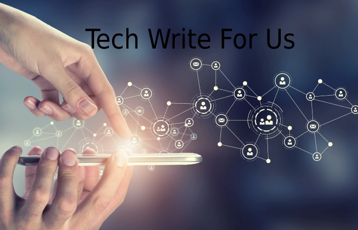 Tech Write For Us