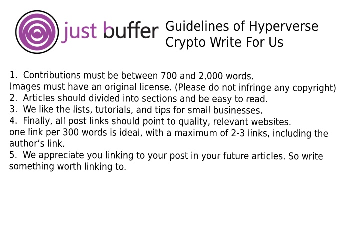 Guidelines of the Article Hyperverse Crypto Write For Us