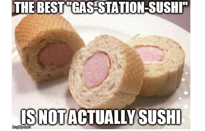 Gas Station Sushi Meme Script