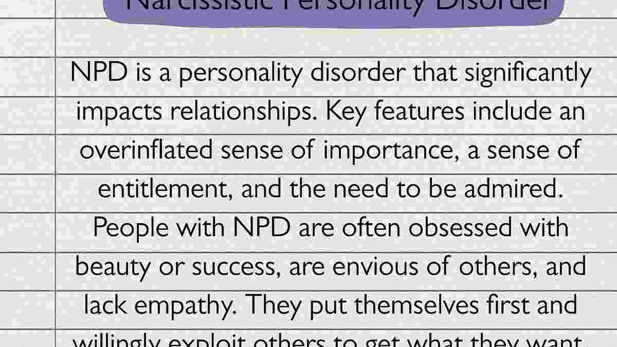 Narcisista Personality Disorder, Symptoms and Causes
